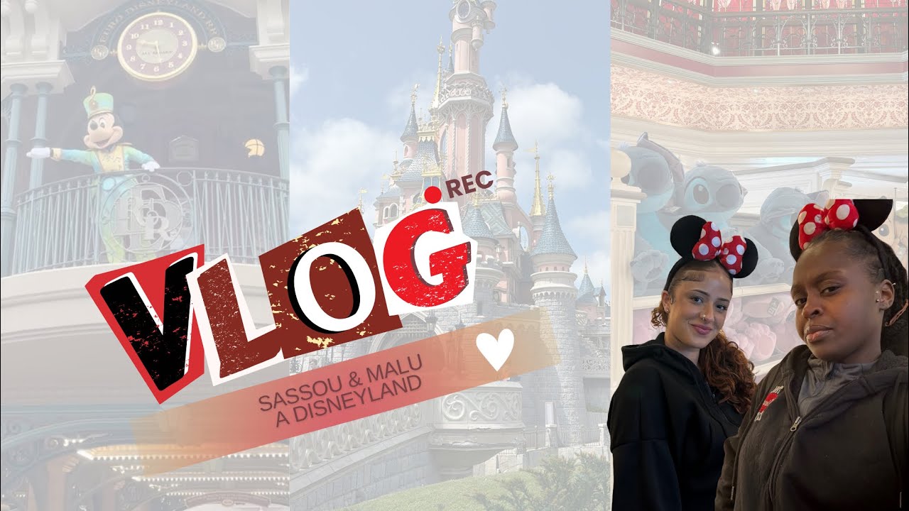 Sassane & Malu à Disneyland Paris❣️