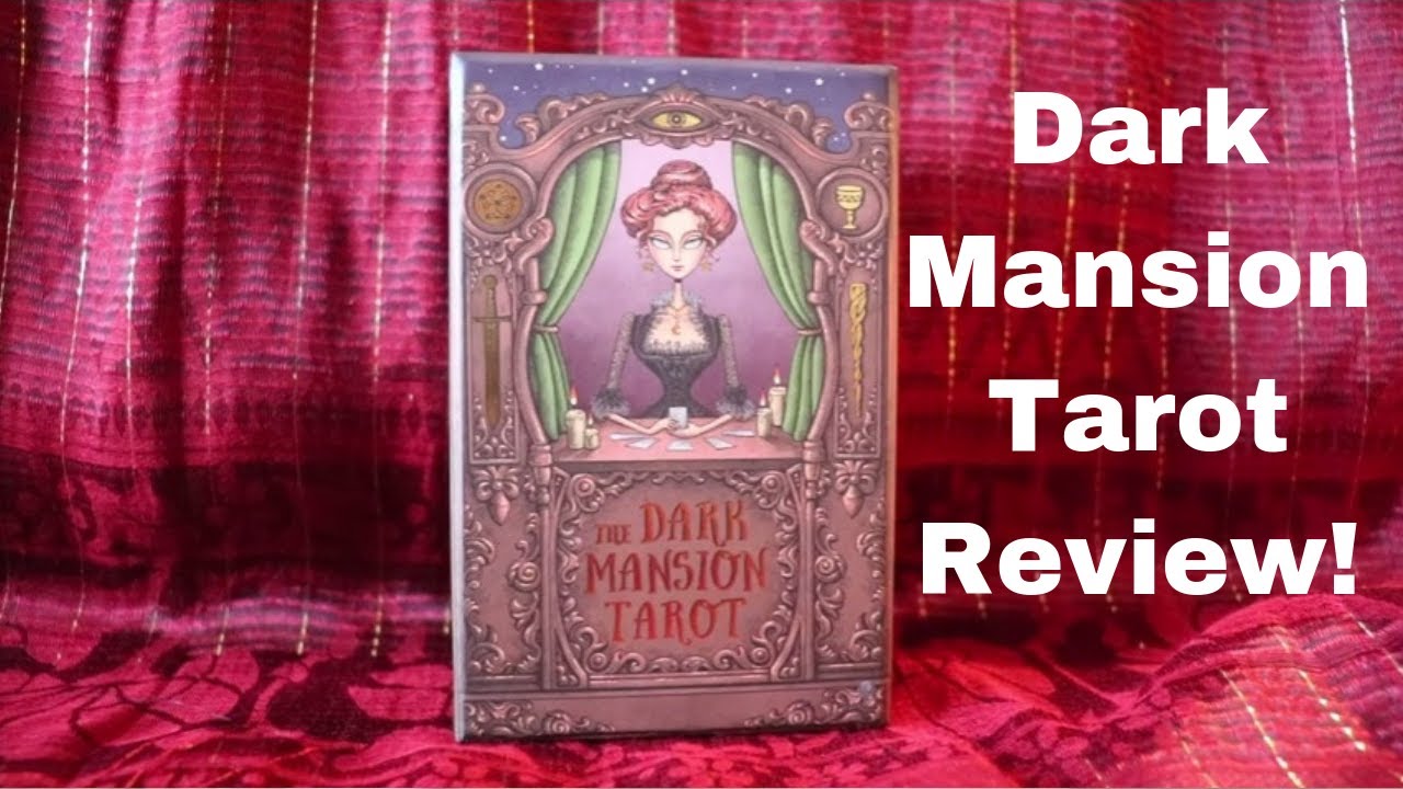 Dark Mansion Tarot Review