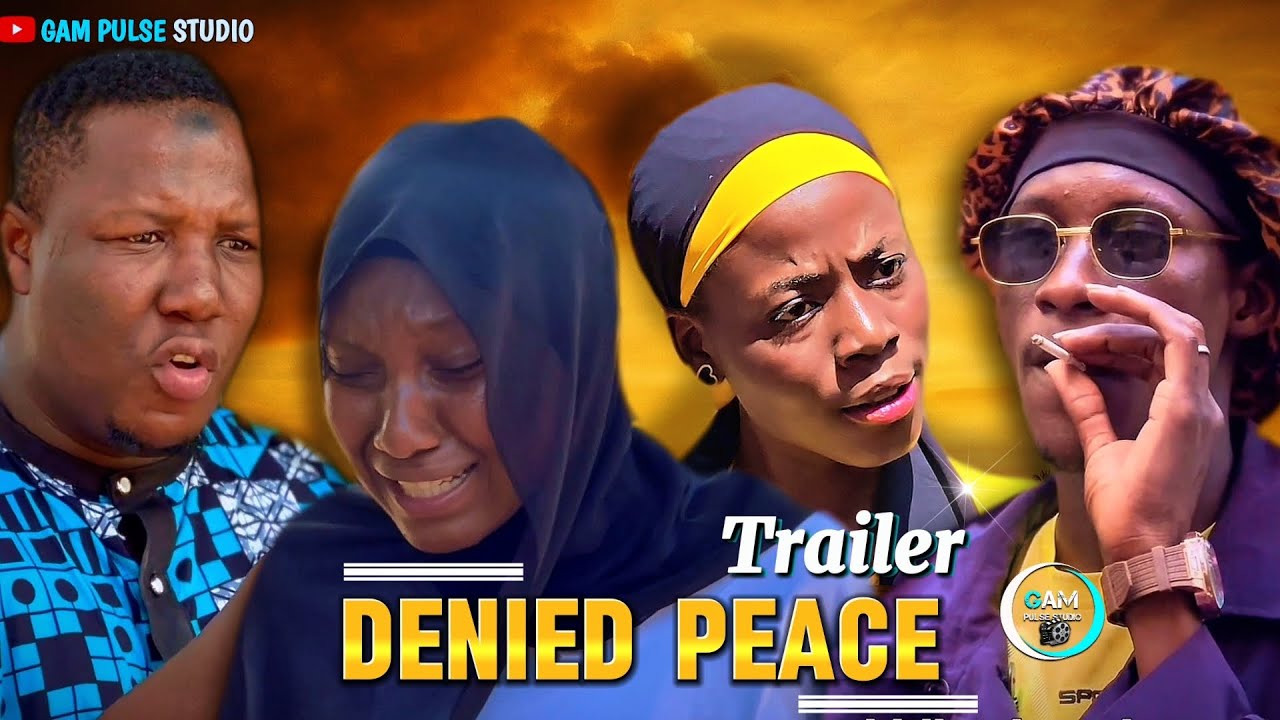DENIED PEACE || Official Trailer || Movie