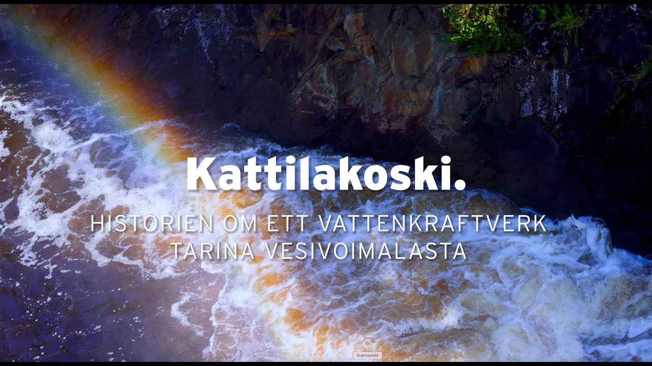Kattilakosken vesivoimalaitoksen peruskorjaus - Totalrenovering av  Kattilakoski vattenkraftverk
