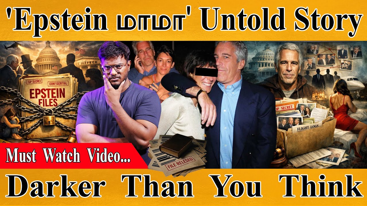 “Jeffrey Epstein மாமா” : The Untold Story | Must Watch Video | Darker Than You Think | Musk | Trump 