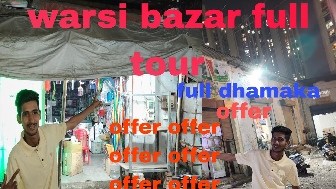 Full warsi bazar tour offer ke sath best quality best price best product 