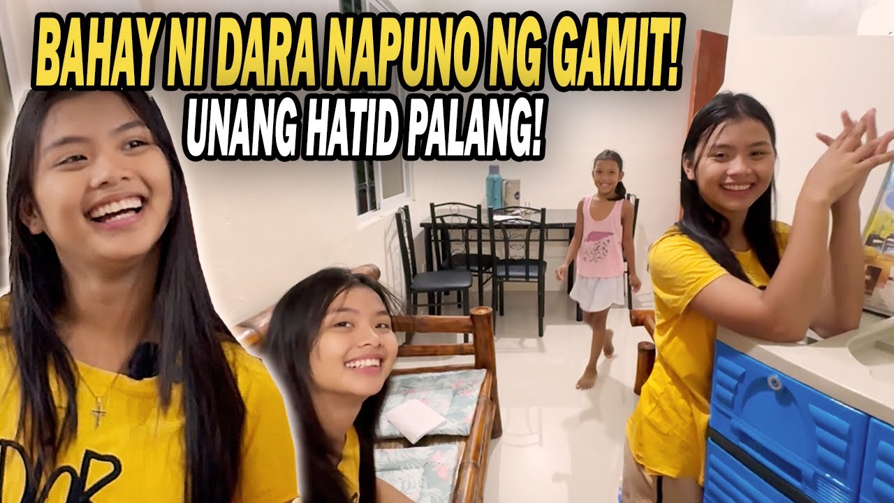 PART 30 | BAHAY NI DARA NAPUNO NG GAMIT! UNANG HATID PA LANG!