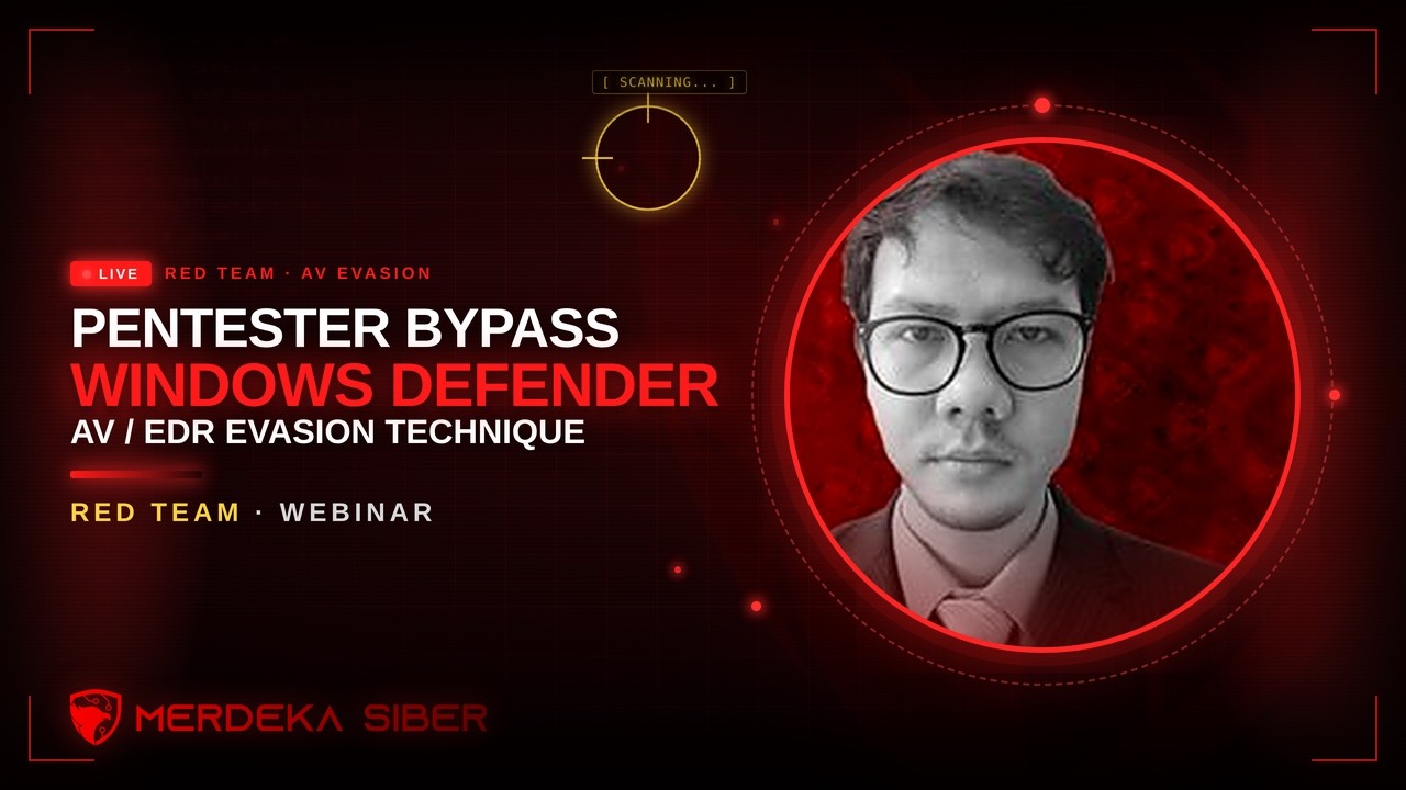Webinar: How Pentester Bypass Windows Defender