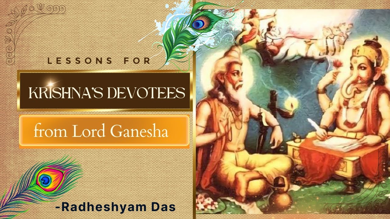 Lessons for Krishna's devotees from Lord Ganesha | ISKCON Seshadripuram | Radheshyam Das