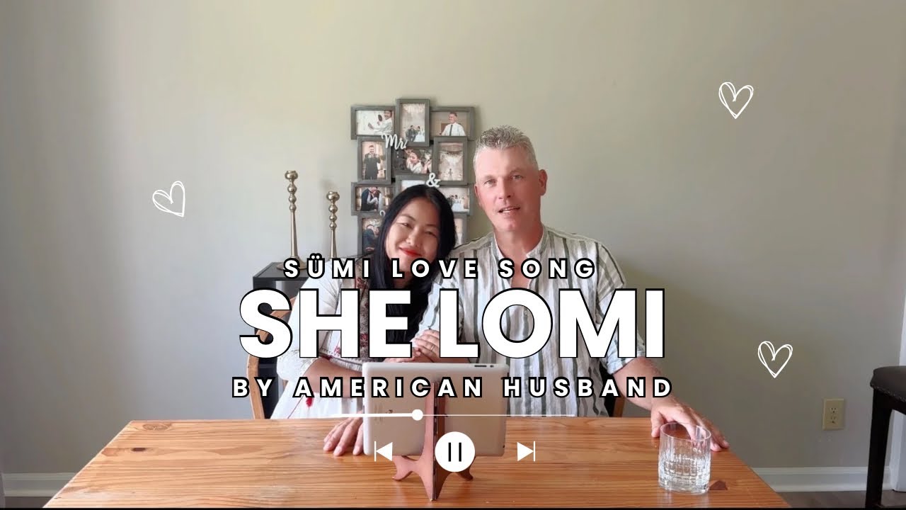 Sümi Love Song “She Lomi” by American Husband🇺🇸🇮🇳 @She_Lomi_Achumi