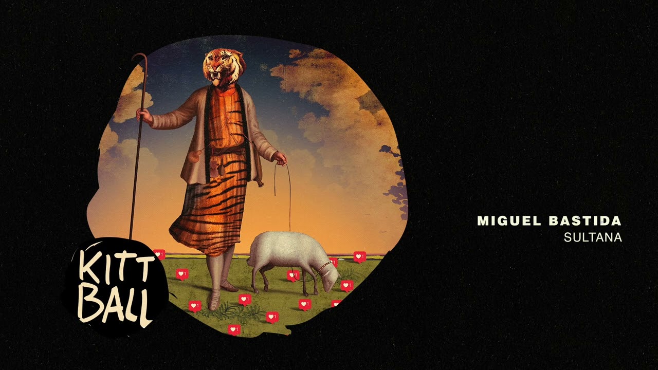 Miguel Bastida - Sultana