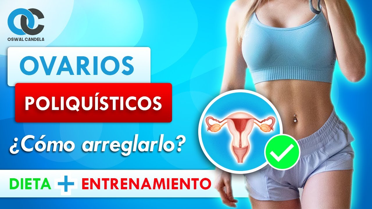 Ovarios poliquísticos ¡Haz esto!