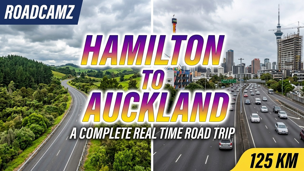 Driving in New Zealand | Hamilton to Auckland - A Complete Real Time Road Trip | 🚗 🇳🇿