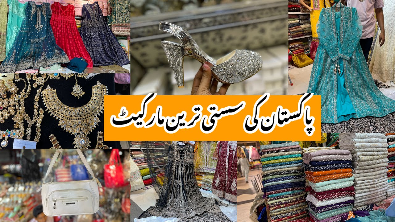 Allah Wala Market Karachi-heels,maxi,fancy dress,bags & jewelry Shopping-Local Bazar Pakistan