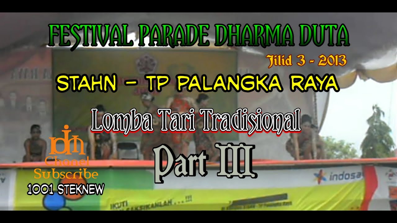 FESTIVAL | PARADE DHARMA DUTA | 2013 (Lomba Tari Tradisional #3) KAL-TENG