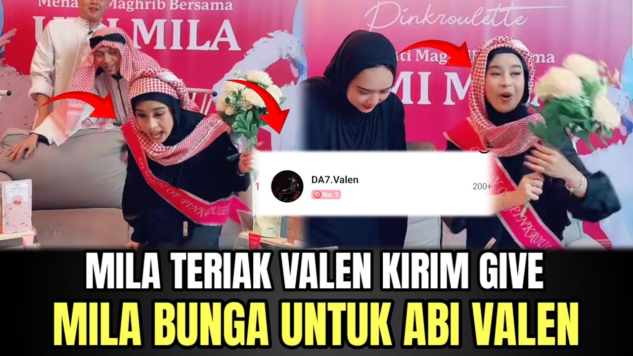 Mila Teriak Valen Kirim Give, Mila Bunga Untuk Valen!
