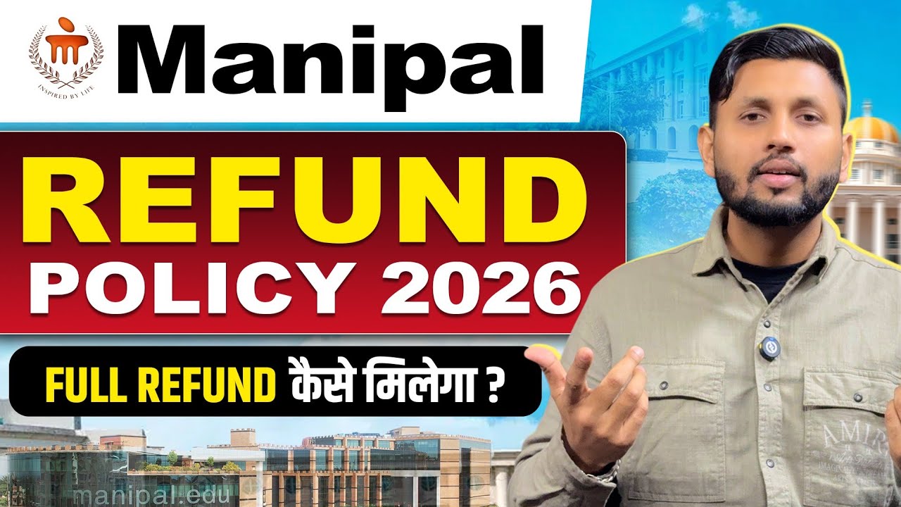 Manipal Refund Policy 2026 | UGC New Rules | Full Refund Kaise Milega? | Manipal Fees Refund 2026