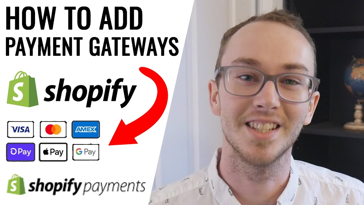 Shopify Payments Setup: How To Add Payment Gateways on Shopify