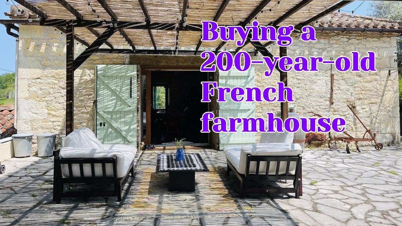 Buying a rustic farmhouse in the countryside of France