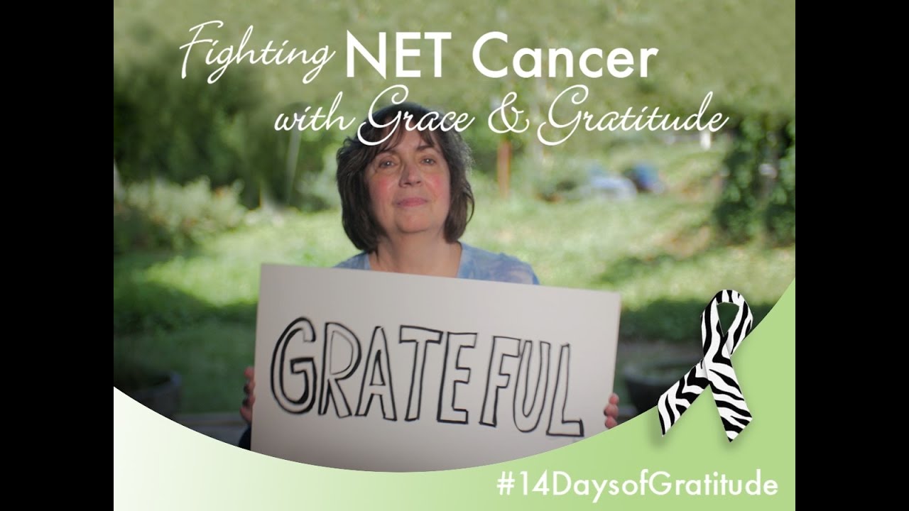 Fighting NET Cancer with Grace and Gratitude