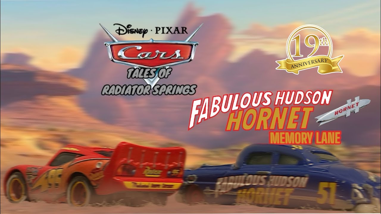 Cars Tales Of Radiator Springs: Fabulous Hudson Hornet Memory Lane