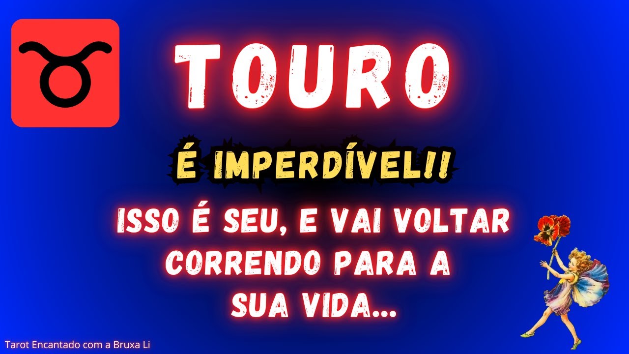 TOURO♉É IMPERDÍVEL! ISSO É SEU, E VAI VOLTAR CORRENDO PARA A SUA VIDA