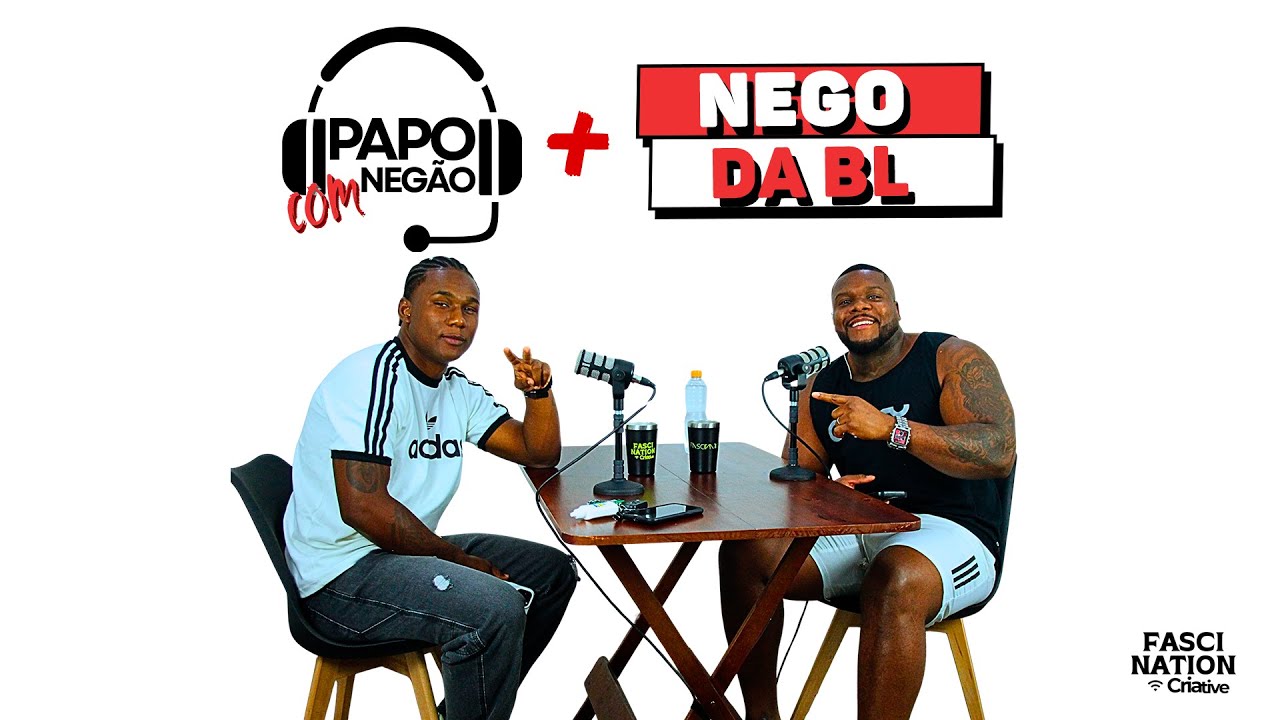 PAPO COM NEGÃO EP3  ft NEGÃO DA BL