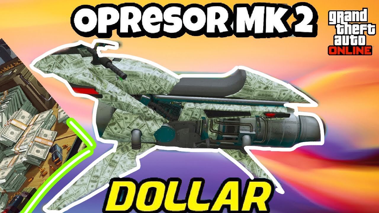 COMO MODEAR LA OPRESSOR MK2 CON PINTURA DE DOLLAR EN GTA 5 ONLINE
