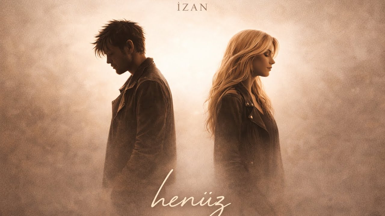 İZAN – HENÜZ  (Official Audio)
