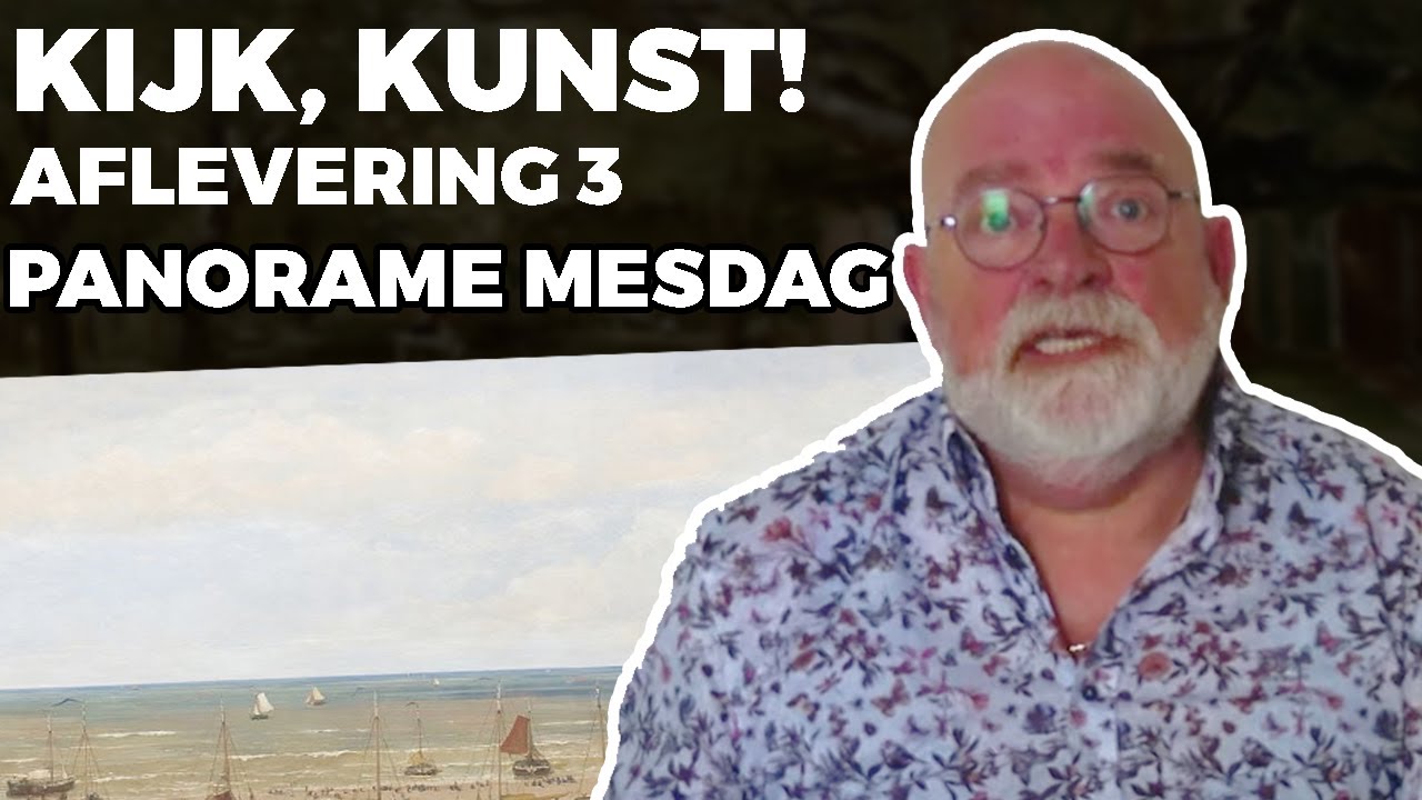 Kijk, Kunst! - aflevering 3 - Panorama Mesdag
