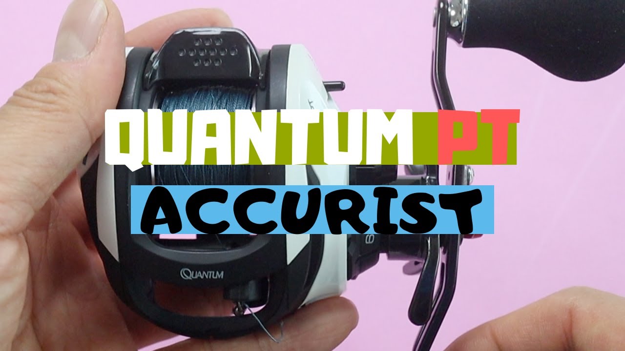 Quantum PT Accurist Baitcast Reel (ASMR)