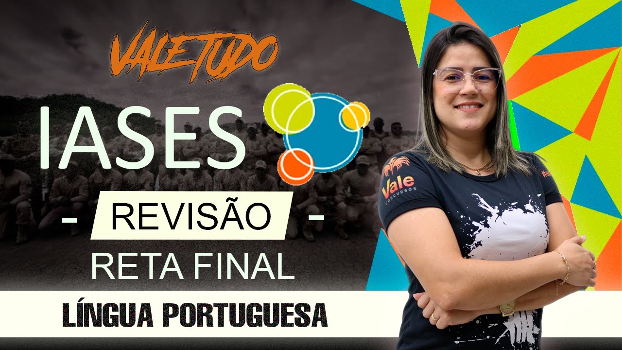 IASES - VALE TUDO - Língua Portuguesa