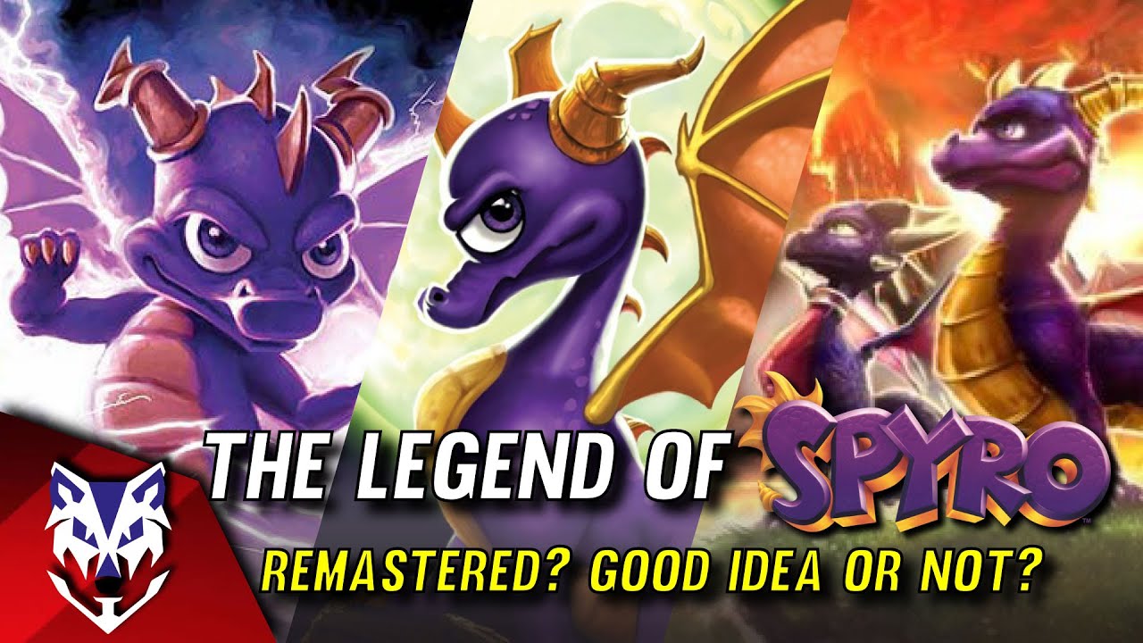 The Legend of Spyro REMASTERED!? || Good Idea or Not?