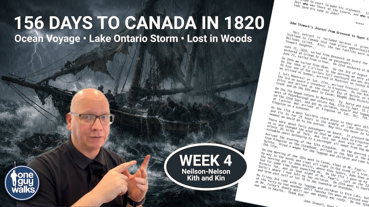 John Stewart's 156-day Emigration in 1820 | Neilson-Nelson Kith and Kin | Week 4
