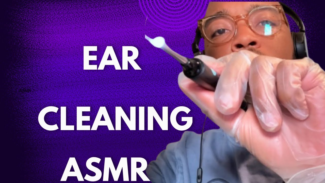 Realistic Ear Cleaning ASMR