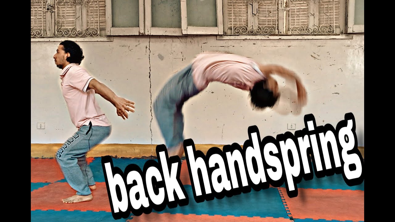 طريقه مضمونه للتخلص من الخوف ف الشقلبه الخلفيه How to do back handspring