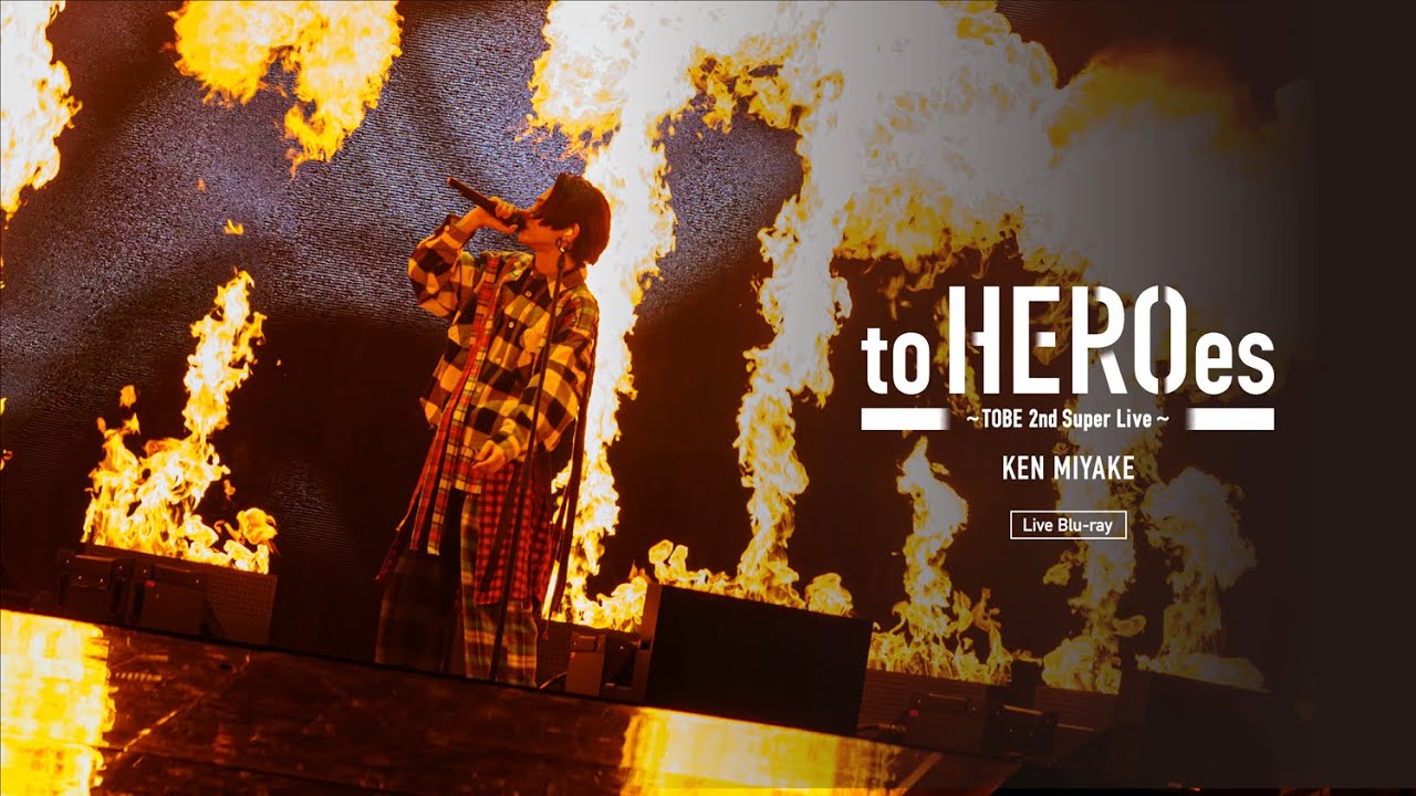 to HEROes 〜TOBE 2nd Super Live〜 Live Blu-ray Digest Movie  