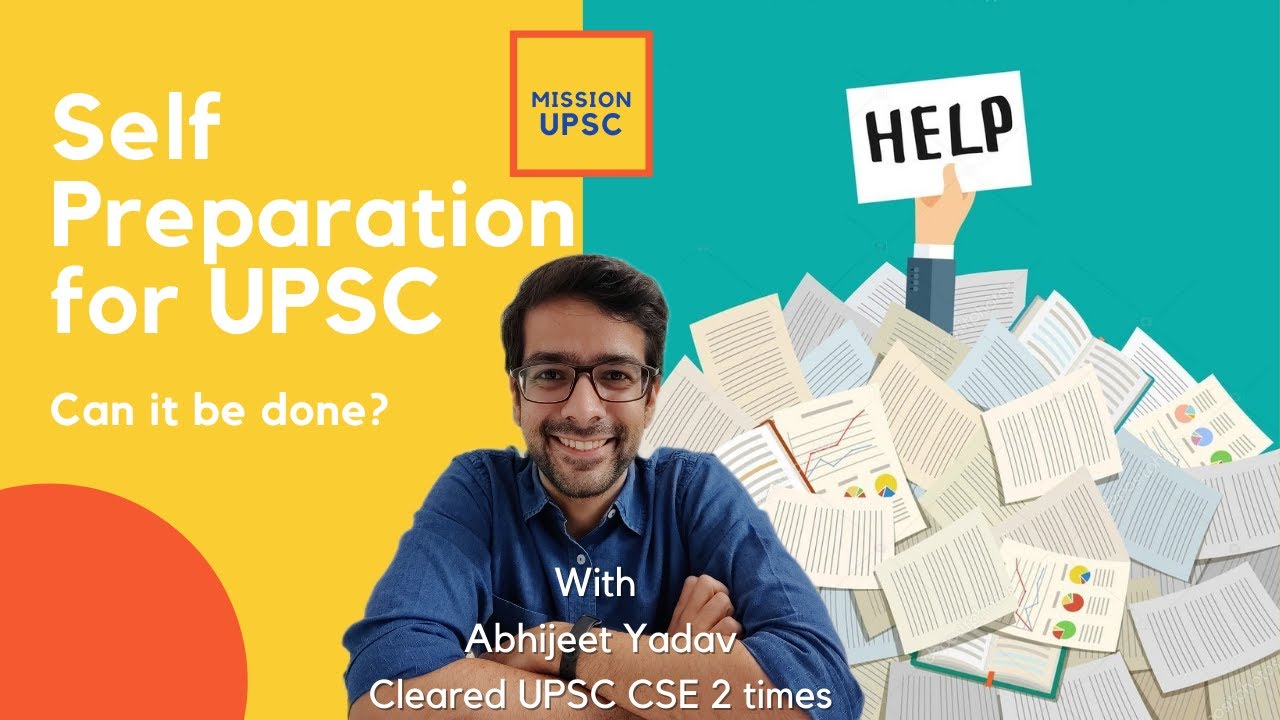 Self Preparation for UPSC | Can it be done? Can you prepare for UPSC from home?