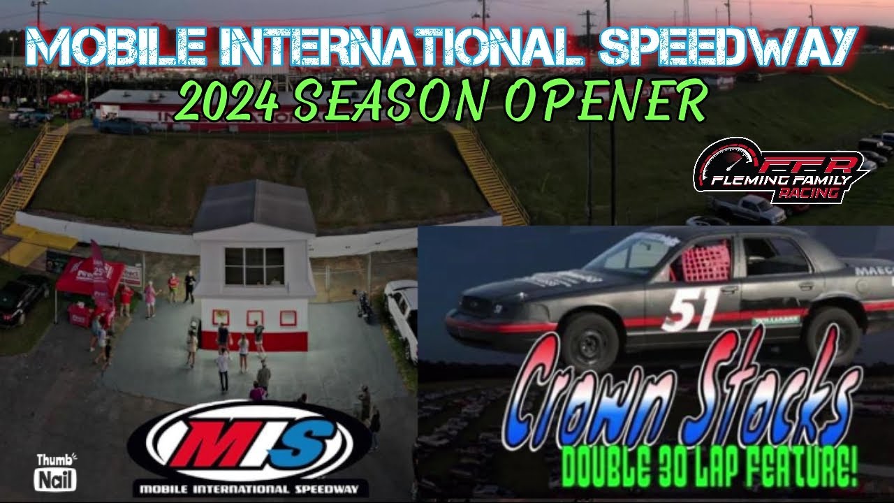 2024 Season Opener at Mobile International Speedway / Crown Vic Double 30 Feature