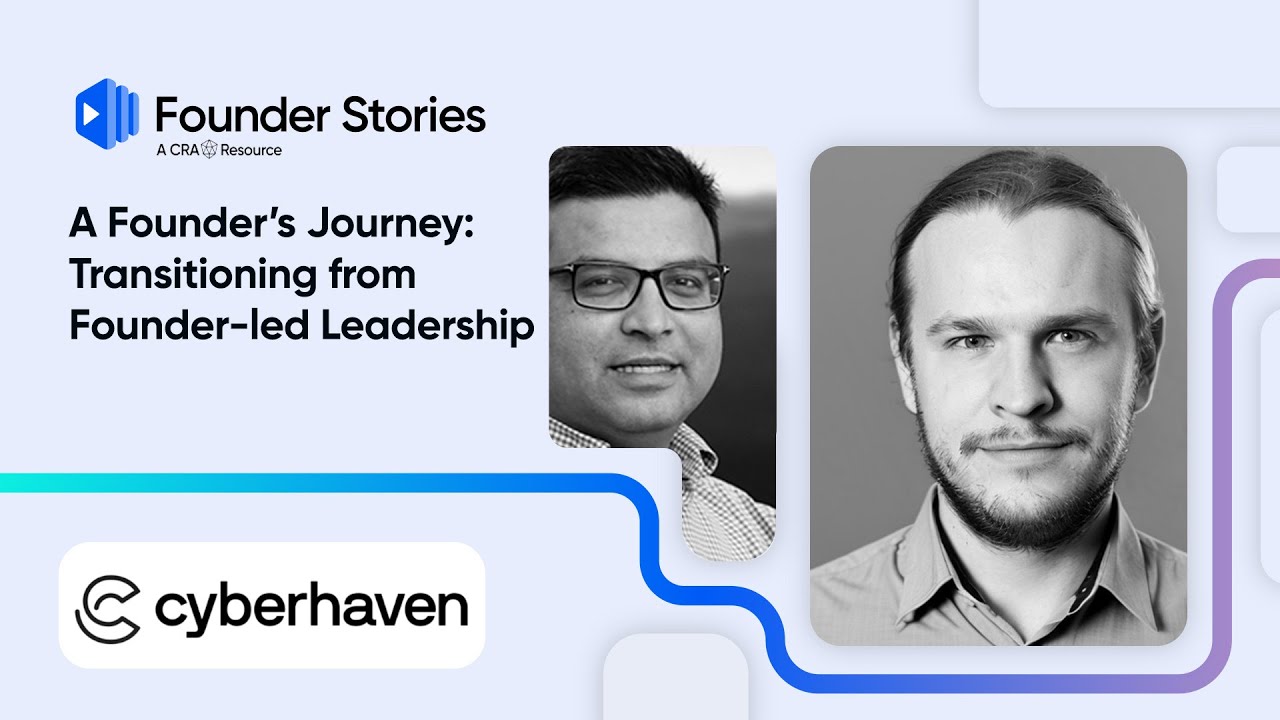 A Founder's Journey: Transitioning From Founder-led Leadership - FS #13