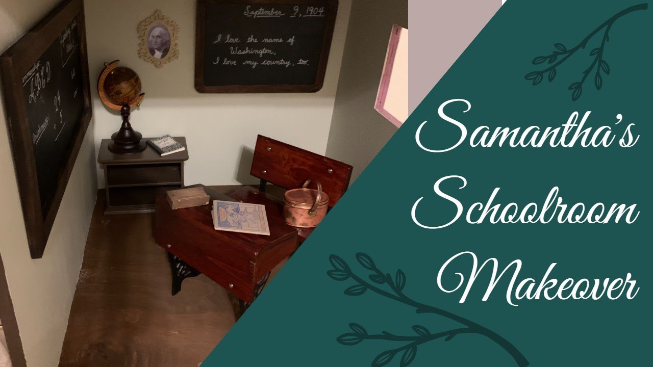 Samantha's Dollhouse Schoolhouse Makeover