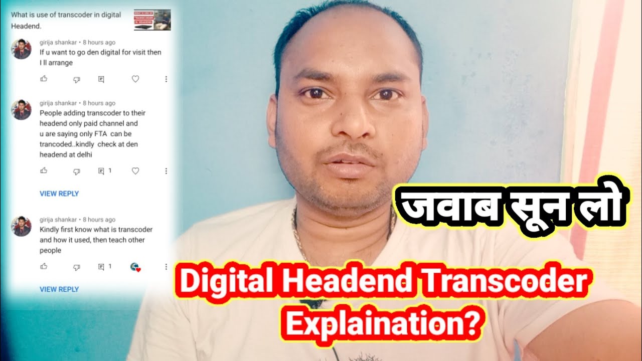 Digital Headend Transcoder Explaination? || Information collection.