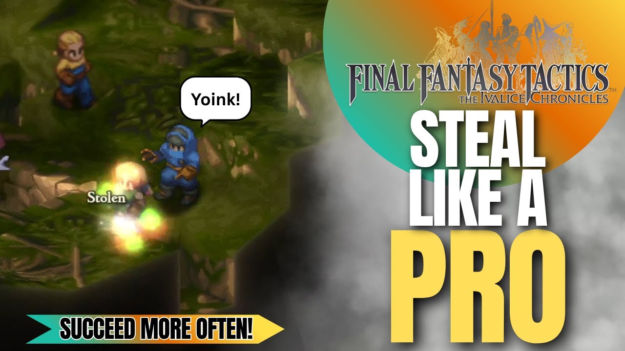 Кради как ПРО! | Final Fantasy Tactics: Хроники Ивалиса