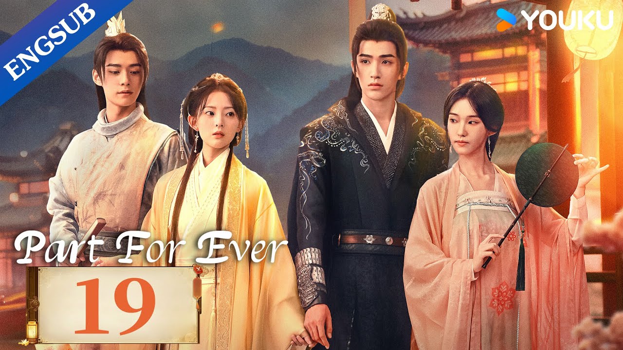 [Part For Ever] EP19 | Princess forced to marry the new city lord who overthrew her father | YOUKU