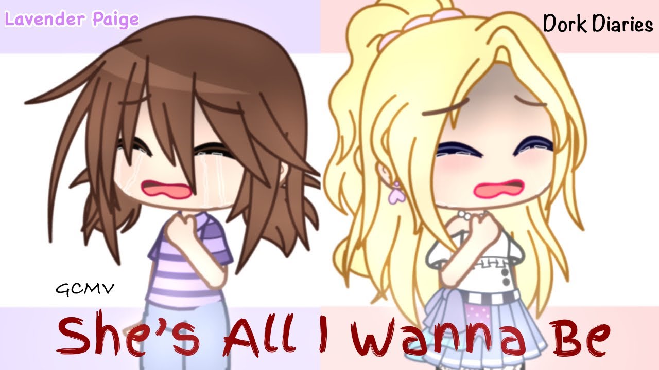 She’s All I Wanna Be | GCMV PART 1 OF “2 PARTIES”| Dork Diaries