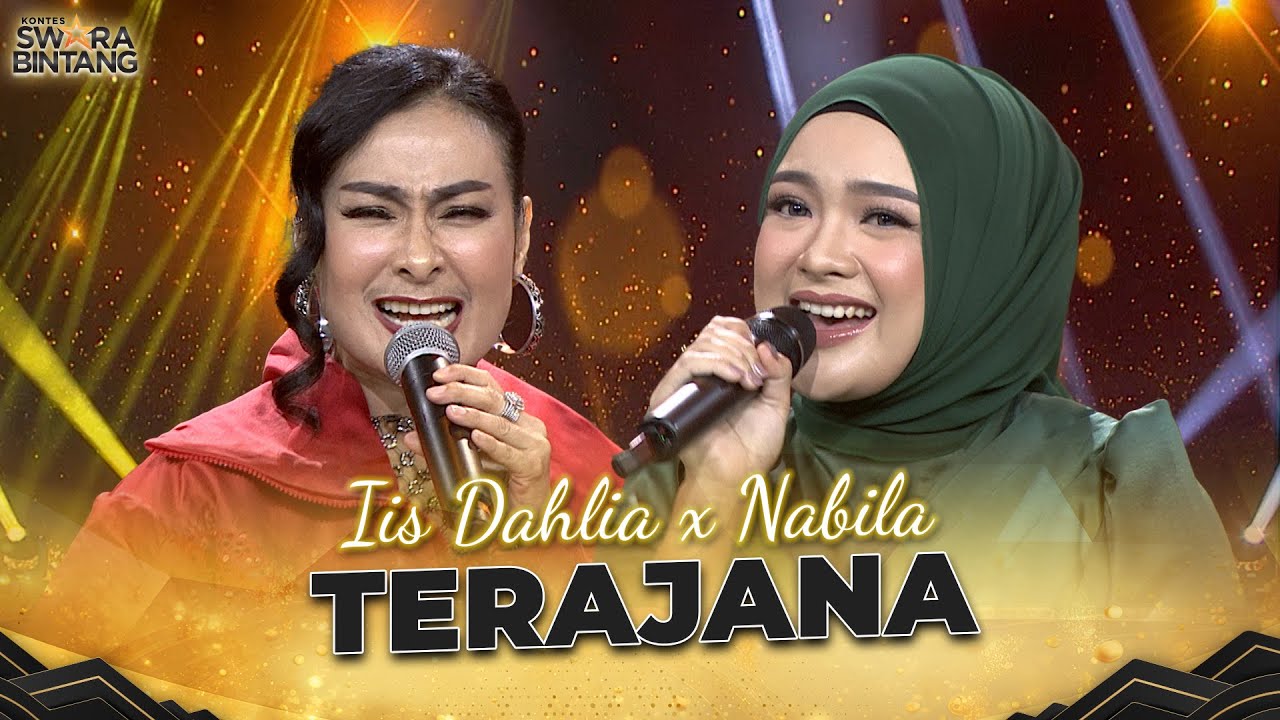 Iis Dahlia x Nabila - Terajana! | KONTES SWARA BINTANG 2024