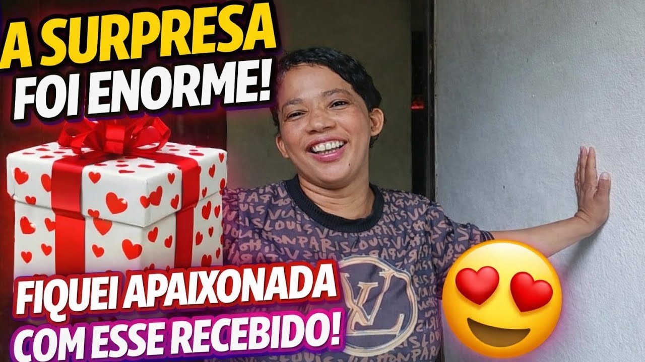 A SURPRESA FOI ENORME! FIQUEI APAIXONADA COM ESSES RECEBIDOS