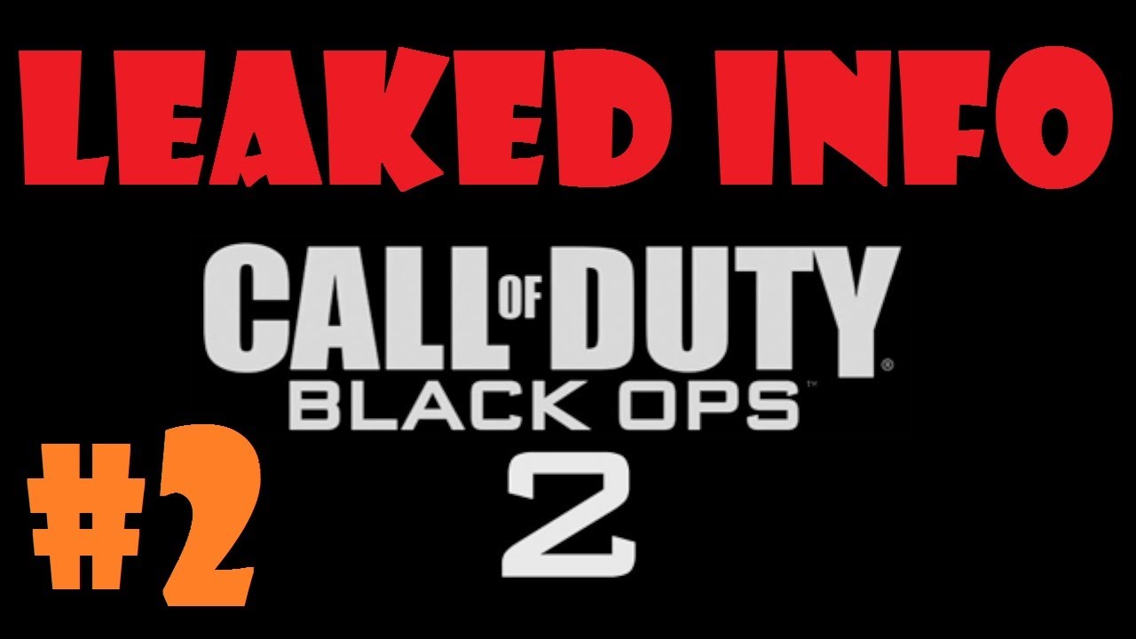 Black Ops 2 Leaked Info and Game Details | Part 2