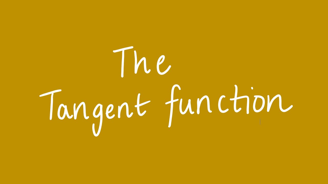 The tangent function | Unit 1 and 2 VCE Maths Methods