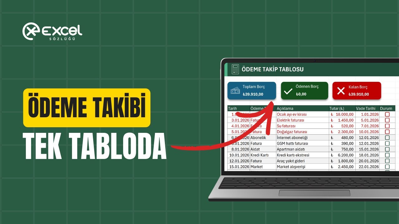 Excel'de Ödeme Takip Tablosu Nasıl Hazırlanır?