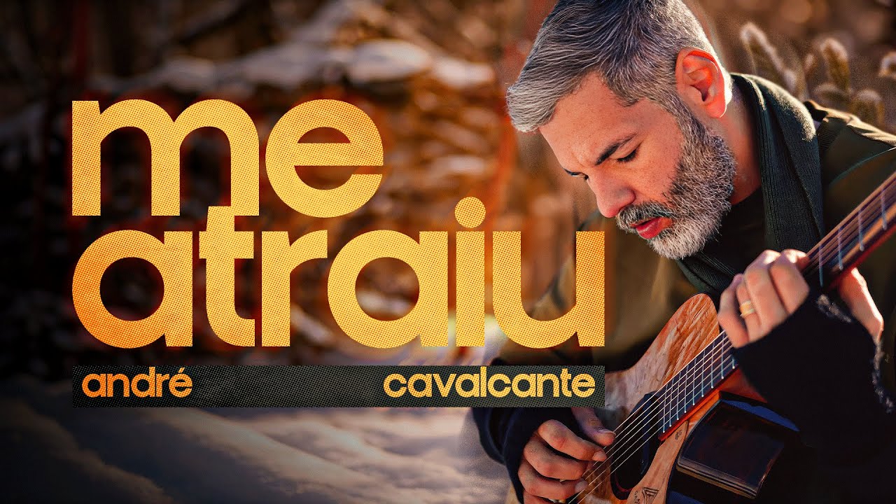 Me Atraiu - Fingerstyle Version by Andre Cavalcante