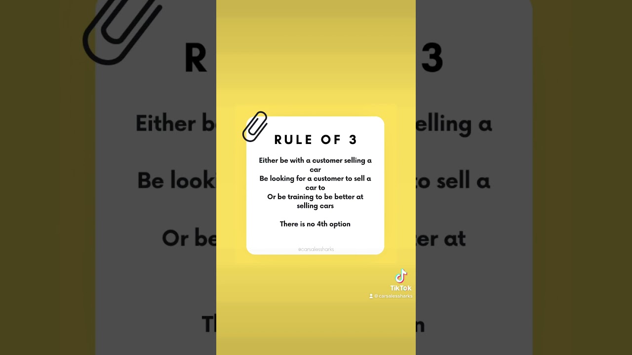 Rule of 3 | Car Sales Training