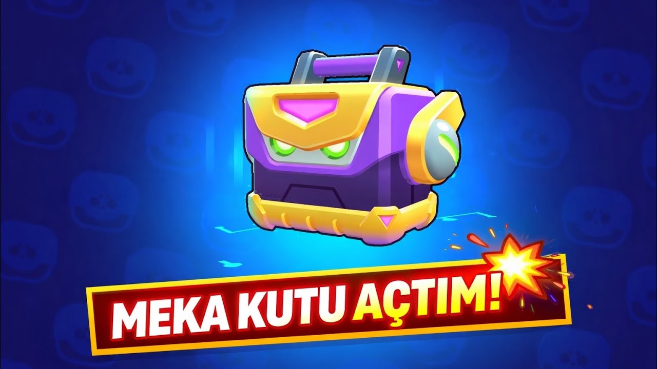 MEKA KUTU AÇILIMI|BRAWL STARS|😎