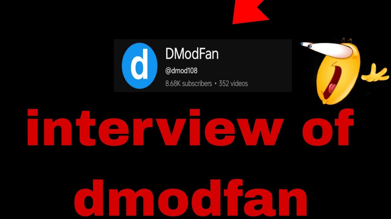 Interview of dmod fan!@dmod108 